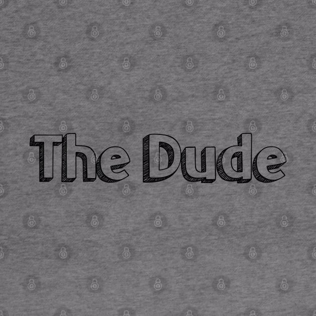 The Dude // Typography Design by Aqumoet